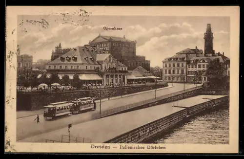 AK Dresden, Gasthaus Italienisches Dörfchen mit Opernhaus, Strassenbahn