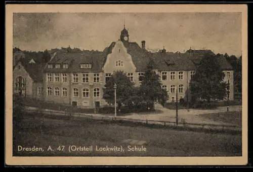 AK Dresden OT Lockwitz, Schule mit Strassenpartie