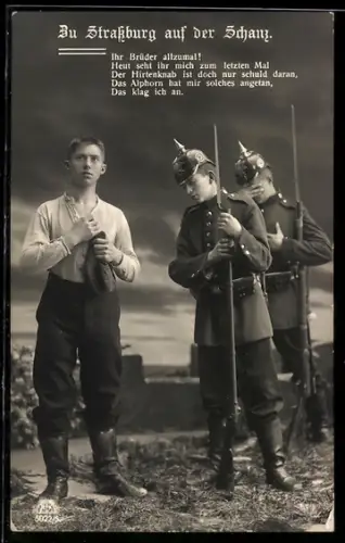 Foto-AK R & K / L Nr. 5022/5: Du Strassburg auf der Schanz, Ihr Brüder allzumal!, Delinquent und Soldaten
