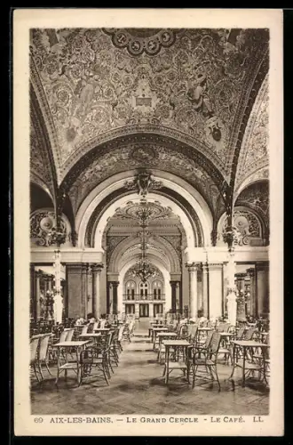 AK Aix-les-Bains, Le Grand Cercle, Le Café