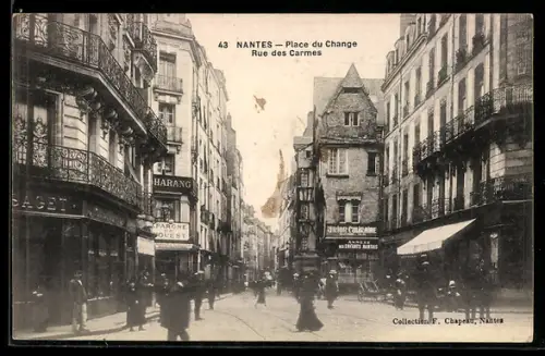 AK Nantes, Place du Change, Rue des Carmes