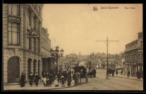 AK Saint-Quentin, Rue d`Isle