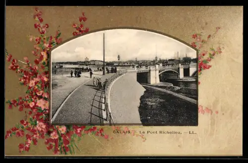AK Calais, Le Pont Richelieu