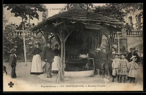 AK Chatelguyon, La Buvette Yvonne