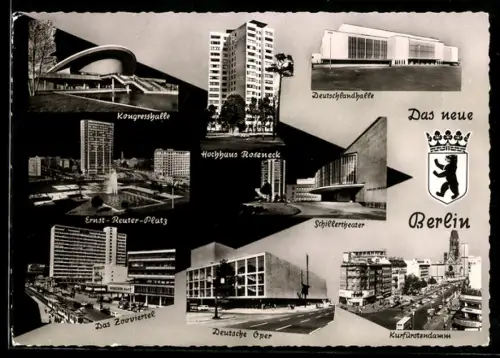 AK Berlin, Das neue Berlin: Schillertheater, Hochhaus Roseneck, Zooviertel, Dt. Oper