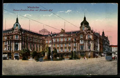 AK Wiesbaden, Kaiser Friedrich Platz mit Nassauer Hof, Strassenbahn