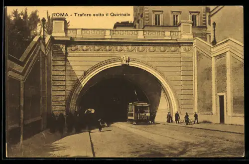 AK Roma, Traforo sotto il Quirinale, Strassenbahn