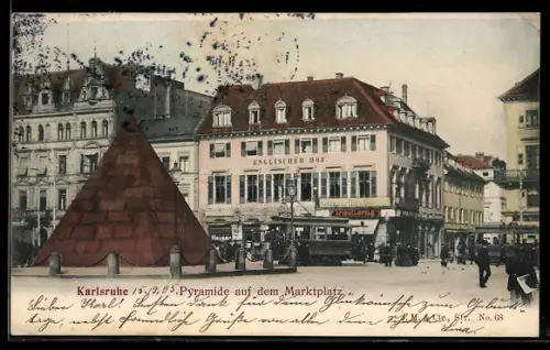 AK Karlsruhe, Marktplatz mit Hotel Englischer Hof, Pyramide und Strassenbahn