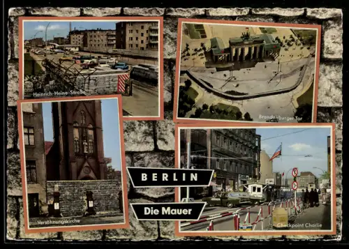 AK Berlin, Die Mauer, Heinrich-Heine-Str., Versöhnungskirche, Checkpoint Charlie, Brandenburger Tor