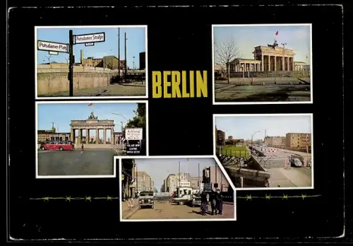 AK Berlin, Brandenburger Tor, Strassenschild Potsdamer Strasse, Grenze