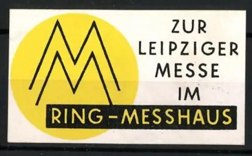 Reklamemarke Leipzig, Leipziger Messe im Ring-Messhaus, Doppel-M-Logo
