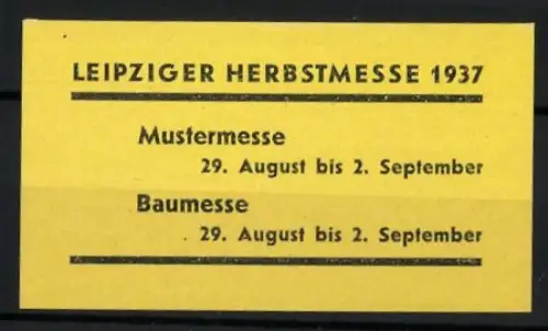 Reklamemarke Leipzig, Herbstmesse 1937, Mustermesse und Baumesse, Ausstellung