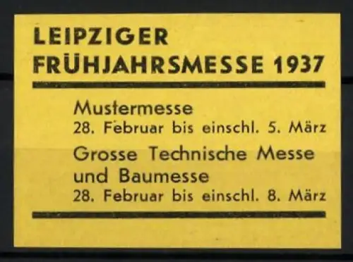 Reklamemarke Leipzig, Frühjahrsmesse 1937, Ausstellung, Mustermesse und Technische Messe