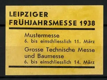 Reklamemarke Leipzig, Frühjahrsmesse 1938, Ausstellung, Informationstext