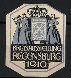 Reklamemarke Regensburg, Kreisausstellung 1910, Wappen mit Krone und Figuren
