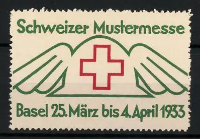Reklamemarke Basel, Schweizer Mustermesse 1933, rotes Kreuz mit Flügeln