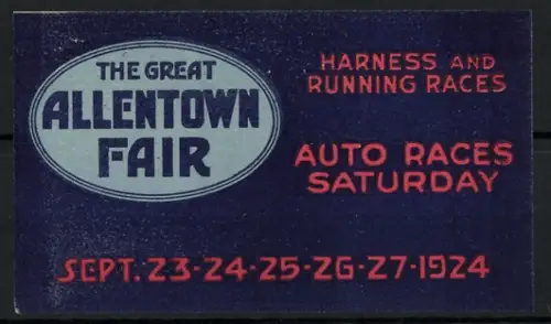 Reklamemarke Allentown, The Great Allentown Fair 1924, Pferde- und Autorennen