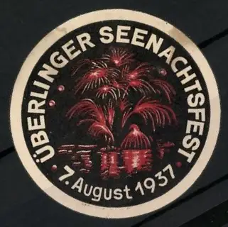Reklamemarke Überlingen, Überlinger Seenachtsfest 1937, Feuerwerk und Seeansicht