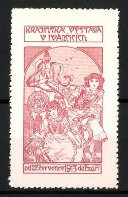 Reklamemarke Ivancice, Krajinská Výstava 1913, Traditionelle Trachten