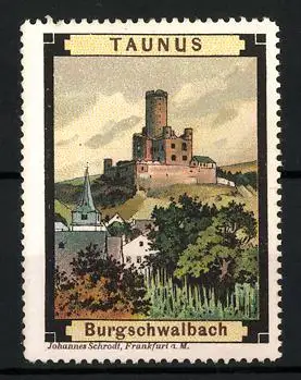 Reklamemarke Burgschwalbach /Taunus, Burgansicht