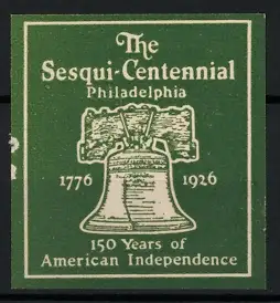 Reklamemarke Philadelphia, The Sesqui-Centennial 1776-1926, Freiheitsglocke