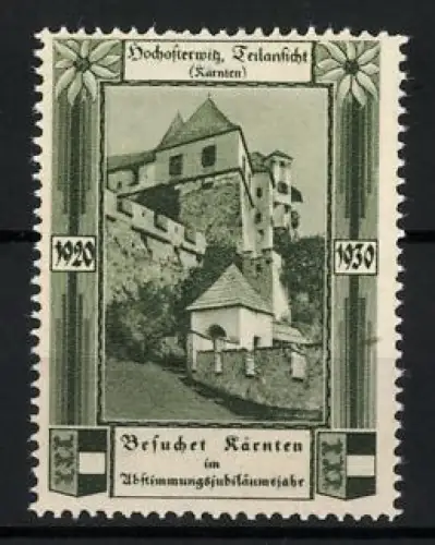 Reklamemarke Hochosterwitz, Besuchtet Kärnten 1930, Burgansicht
