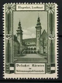 Reklamemarke Klagenfurt, Besuchet Kärnten 1930, Landhaus, Abstimmungsjubiläumsjahr
