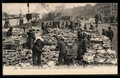 AK Boulogne-sur-Mer, Le Triage du Poisson avant la Criée
