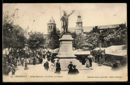 AK Bordeaux, Allées Damour, La Foire aux Fleurs
