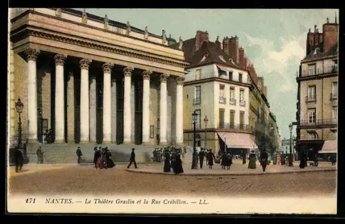 AK Nantes, Le Théâtre Graslin et la Rue Crébillon