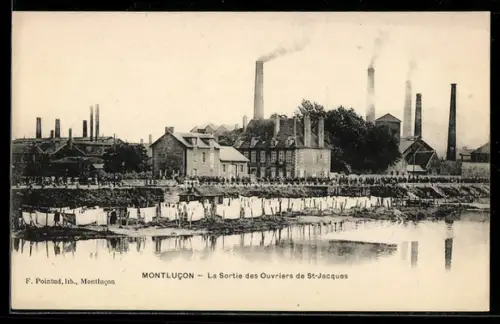 AK Montlucon, La Sortie des Ouvriers de St-Jacques