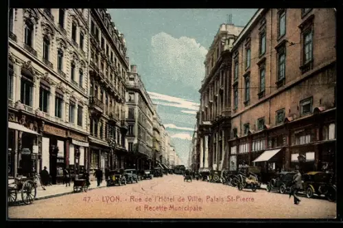 AK Lyon, Rue de l`Hotel de Ville, Palais St-Pierre et Recette Municipale