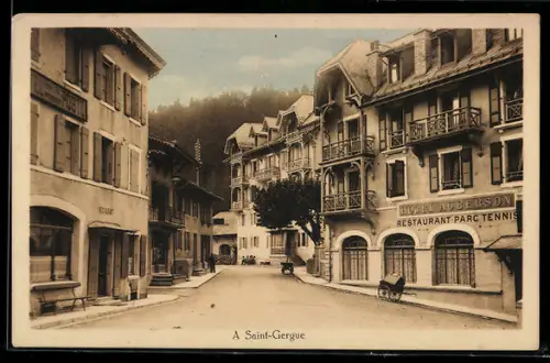 AK Saint-Cergue, Strassenansicht mit Hôtel und Restaurant-Parc Tennis
