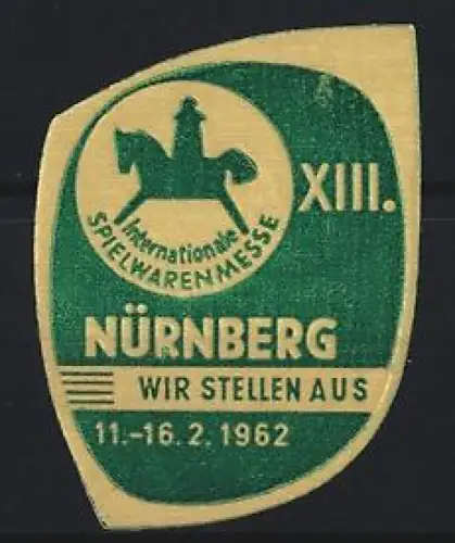 Reklamemarke Nürnberg, Internationale Spielwarenmesse 1962, Reiterfigur