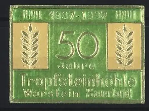 Reklamemarke Warstein, 50 Jahre Tropfsteinhöhle, Ähren-Symbol