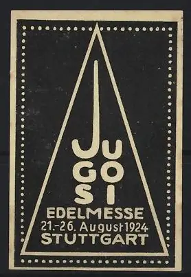 Reklamemarke Stuttgart, Edelmesse 1924, Ausstellung, Dreieckssymbol