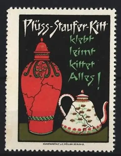 Reklamemarke Plüss-Staufer-Kitt, Klebstoff, Vase und Teekanne