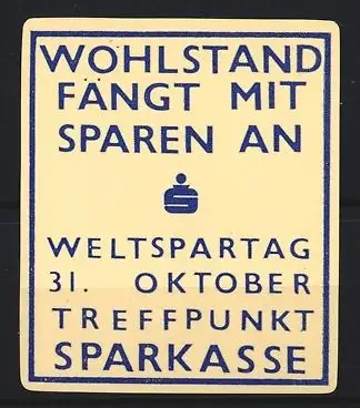 Reklamemarke Weltspartag am 31. Oktober, Sparkasse Symbol