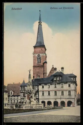 AK Schwabach, Rathaus und Pfarrkirche