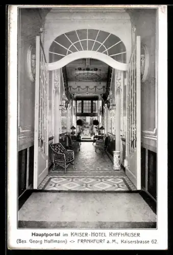AK Frankfurt a. M., Kaiser-Hotel Kyffhäuser, Kaiserstrasse 62, Hauptportal, Innenansicht