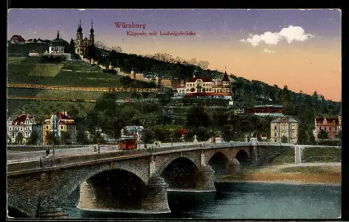 AK Würzburg, Käppele mit Ludwigsbrücke