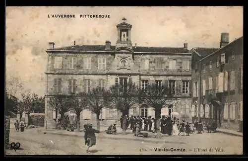 AK Vic-le-Comte, LHôtel de Ville