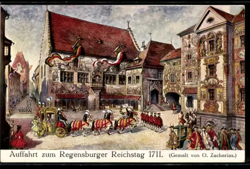 Künstler-AK Regensburg, Auffahrt zum Regensburger Reichstag 1711
