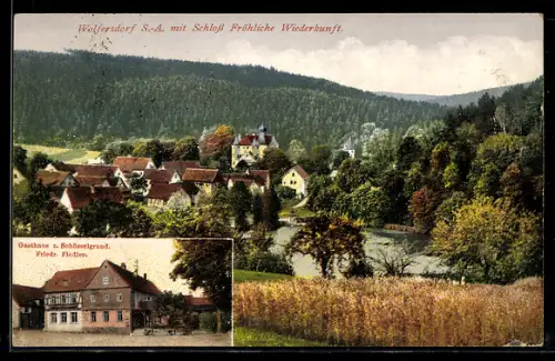 AK Wolfersdorf /S.-A., Ortsansicht mit Schloss Fröhliche Wiederkunft, Gasthaus z. Schüsselgrund