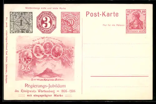 AK Regierungs-Jubiläum von Württemberg 1806-1906, Württembergs erste und letzte Briefmarke, Ganzsache