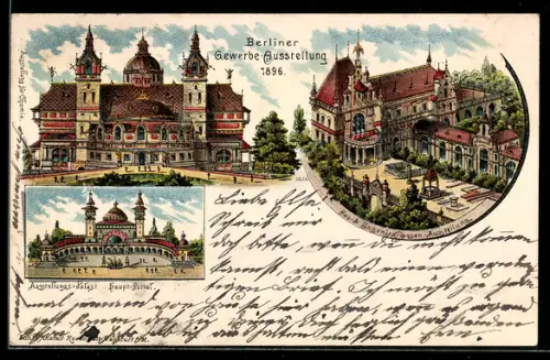 Lithographie Berlin, Gewerbe-Ausstellung 1896, Ausstellungs-Palast, Haupt-Portal