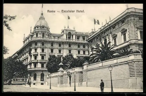 AK Rome, Excelsior Hotel mit Strassenbahn
