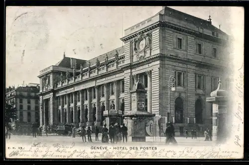 AK Geneve, Hotel des Postes