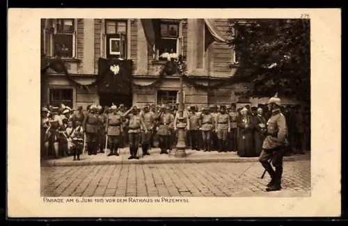 AK Przemysl, Parade am 6. Juni 1915 vor dem Rathaus, Deutsche Besetzung
