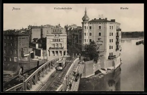 AK Posen-Poznan, Wallischeibrücke, Warthe, Strassenbahn